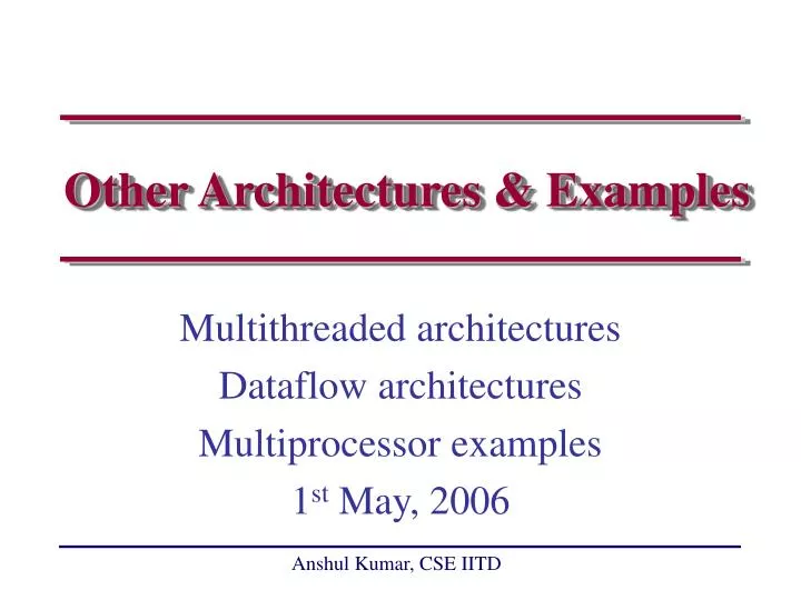 other architectures examples
