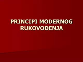 principi modernog rukovo enja