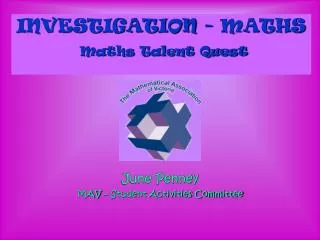 INVESTIGATION - MATHS Maths Talent Quest