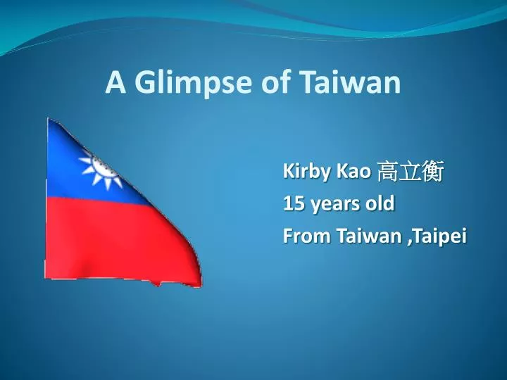 a glimpse of taiwan