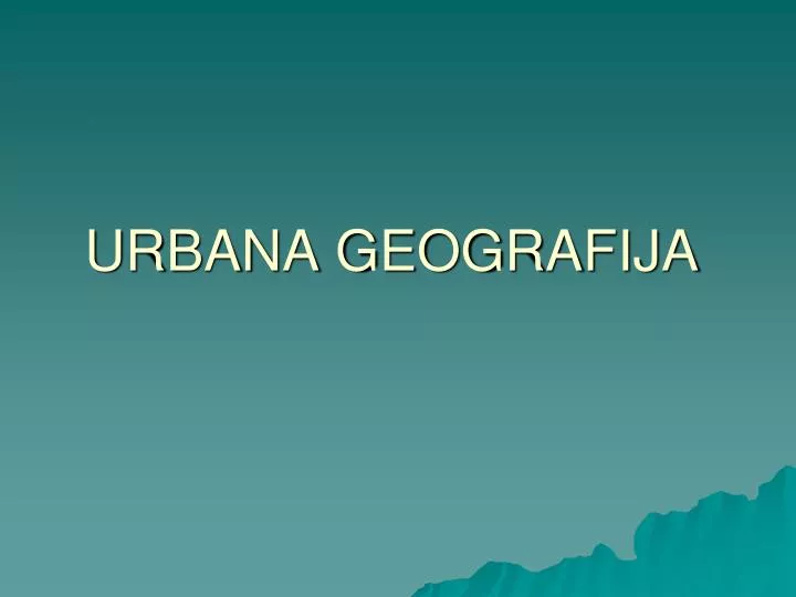 urbana geografija