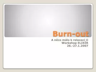 burn out