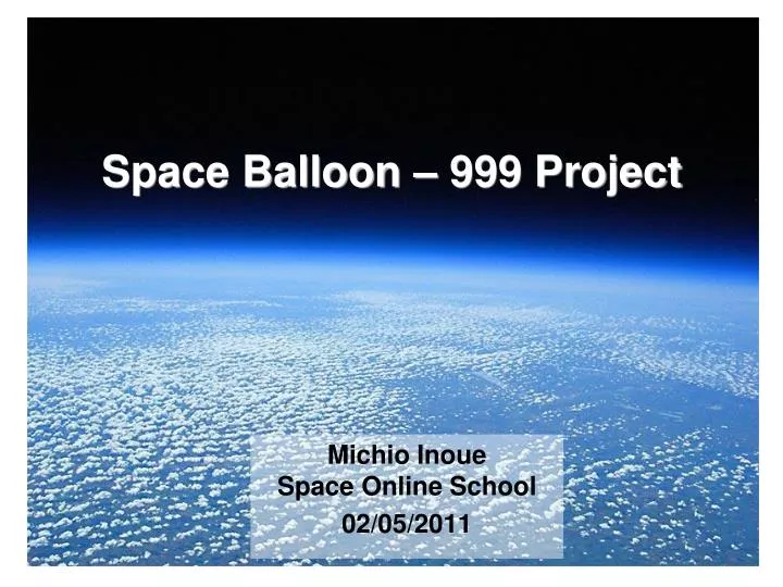 space balloon 999 project