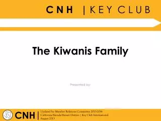 The Kiwanis Family