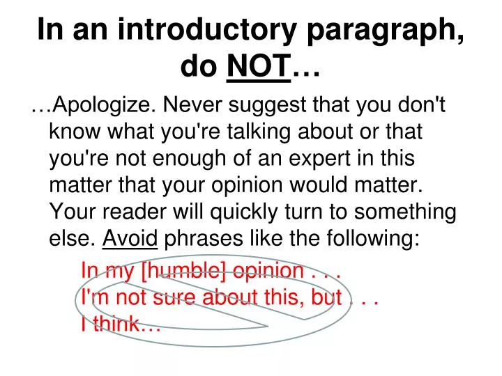 in an introductory paragraph do not
