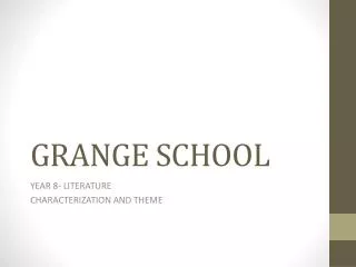 grange school
