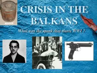 CRISIS IN THE BALKANS