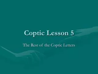 Coptic Lesson 5