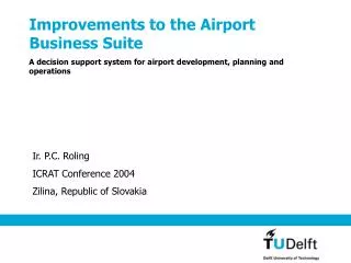 Improvements to the Airport Business Suite