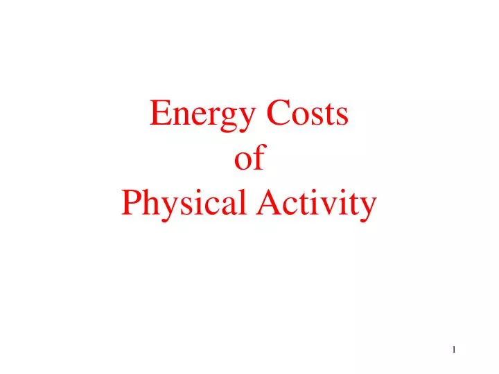 energy costs of physical activity