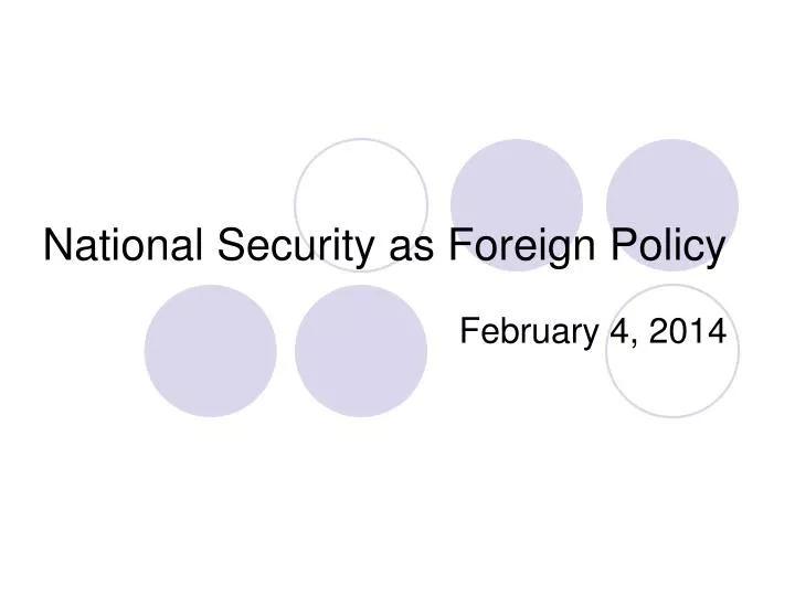 national security as foreign policy