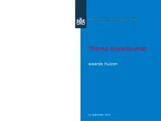 thema bijeenkomst