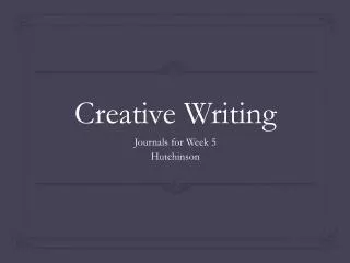 Creative Writing