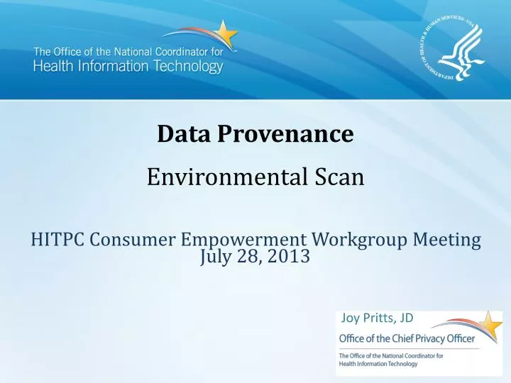 data provenance environmental scan hitpc consumer empowerment workgroup meeting july 28 2013