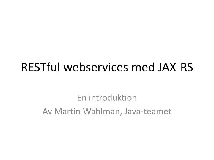 restful webservices med jax rs