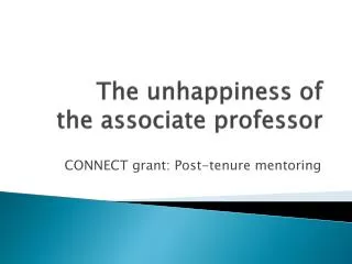 The unhappiness of the associate professor