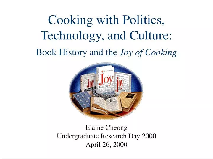 cooking with politics technology and culture book history and the joy of cooking