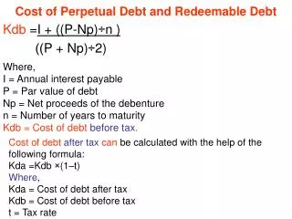 Cost of Perpetual Debt and Redeemable Debt
