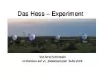Das Hess – Experiment - slide 1