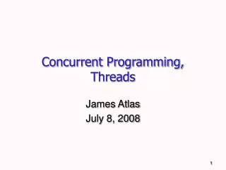Concurrent Programming, Threads