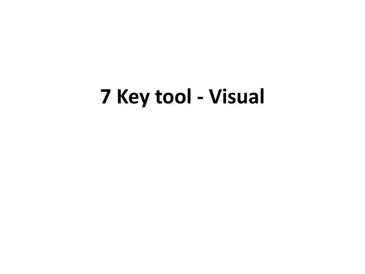 7 key tool visual