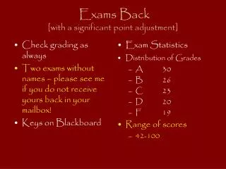 Exams Back [with a significant point adjustment]