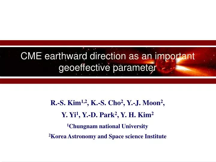 cme earthward direction as an important geoeffective parameter