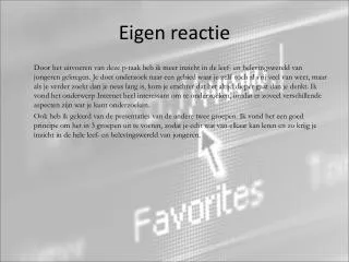 eigen reactie