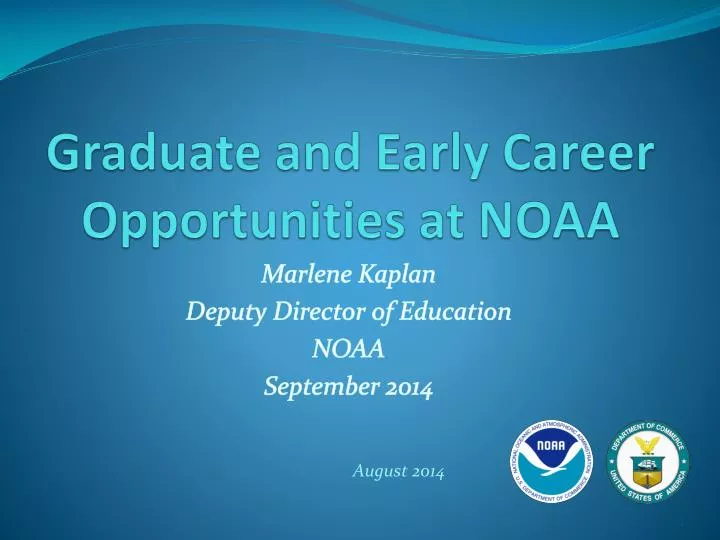 graduate and early career opportunities at noaa