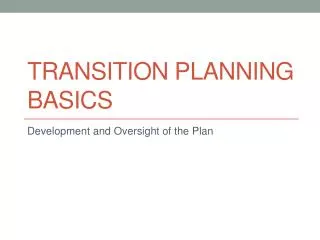 Transition Planning Basics