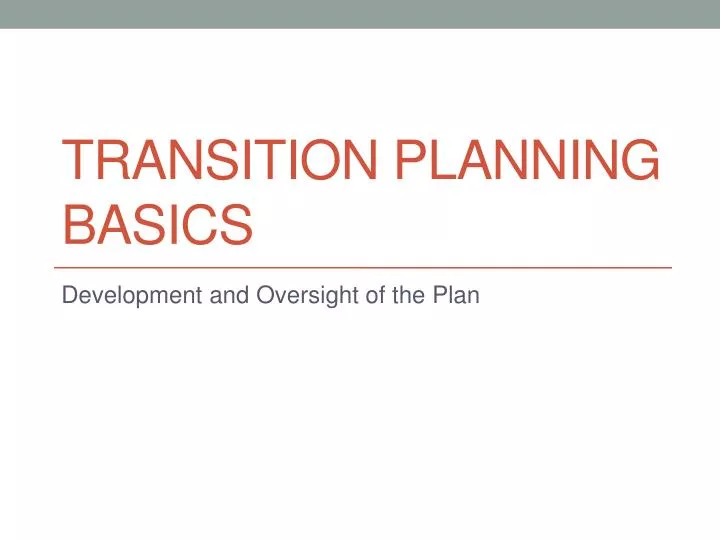 transition planning basics