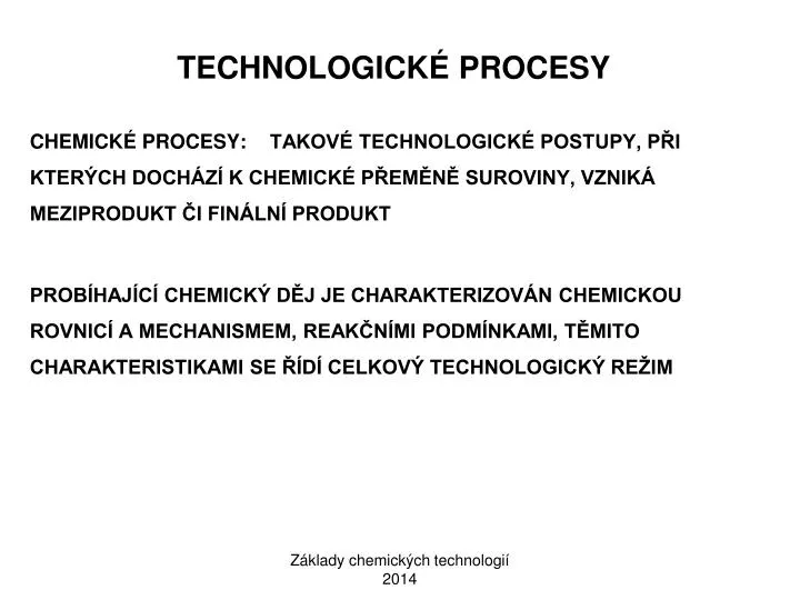 technologick procesy