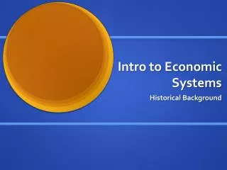 Intro to Economic Systems