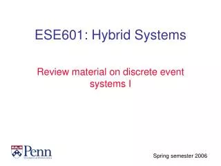 ESE601: Hybrid Systems