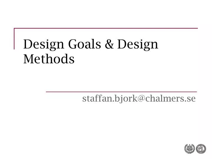 design goals design methods