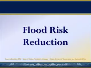 Flood Risk Reduction