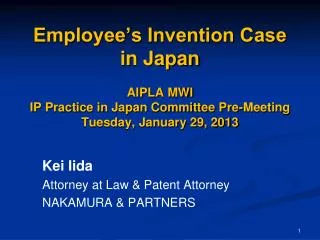 Kei Iida Attorney at Law &amp; Patent Attorney NAKAMURA &amp; PARTNERS