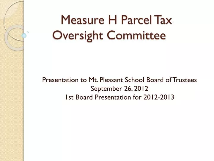 measure h parcel tax oversight committee