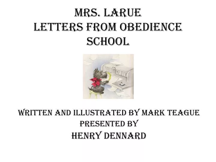 mrs larue letters from obedience school