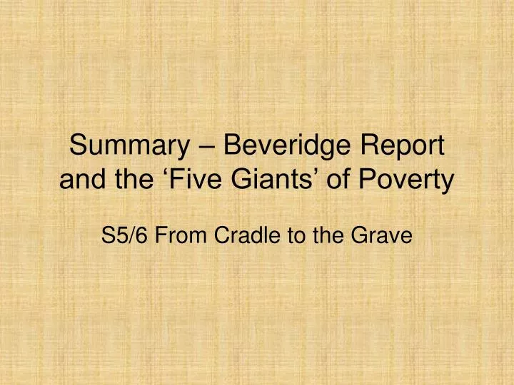 summary beveridge report and the five giants of poverty