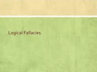 Logical Fallacies