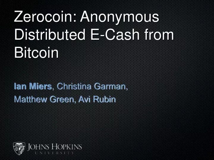 zerocoin anonymous distributed e cash from bitcoin