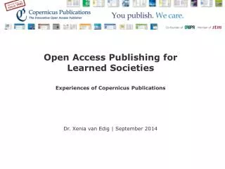 Open Access Publishing for Learned Societies Experiences of Copernicus Publications