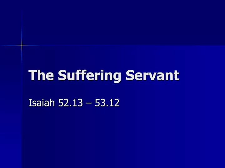 the suffering servant
