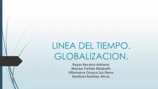 linea del tiempo globalizacion