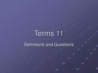 terms 11