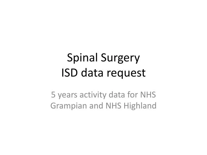 spinal surgery isd data request