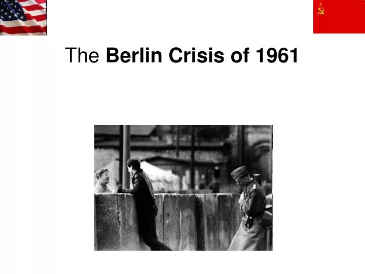 the berlin crisis of 1961