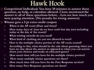 Hawk Hook