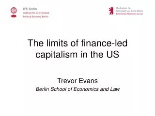 The limits of finance-led capitalism in the US